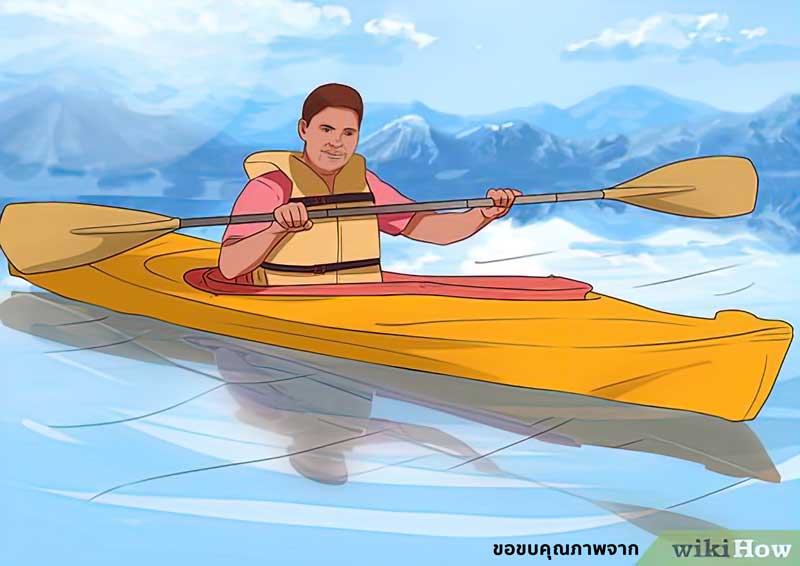 วิธีพายเรือแคนูอย่างถูกวิธี